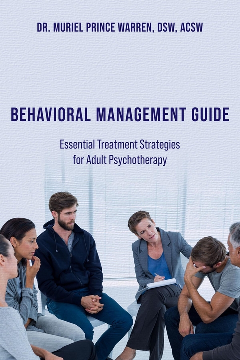 Behavioral Management Guide -  Dr. Muriel Prince Warren DSW ACSW