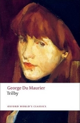 Trilby - Du Maurier, George; Showalter, Elaine