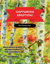 CAPTURING EMOTION! -  LARRY MEYERS