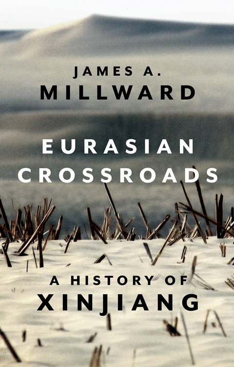 Eurasian Crossroads - James A. Millward