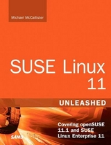 SUSE Linux 11 Unleashed - McCallister, Michael; Beland, Jacques