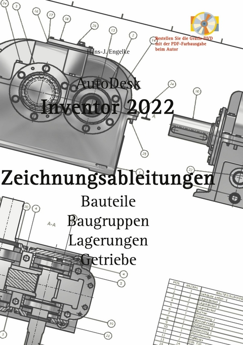 AutoDesk Inventor 2022 Zeichnungsableitungen -  Hans-J. Engelke