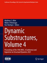 Dynamic Substructures, Volume 4 - 