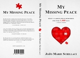 My Missing Peace -  JoJo Marie Schillaci