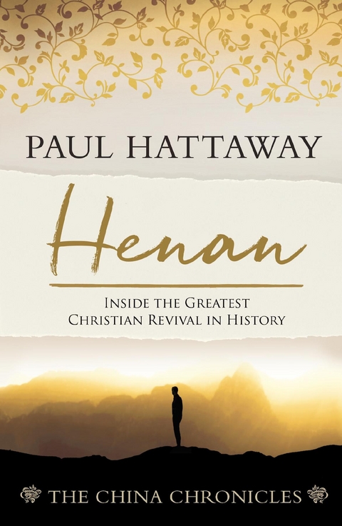 HENAN (book 5) Inside the Greatest Christian Revival in History -  Paul Hattaway