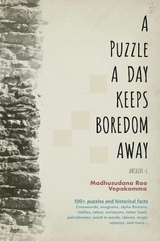 A Puzzle a Day Keeps Boredom Away - Madhusudana Rao Vepakomma