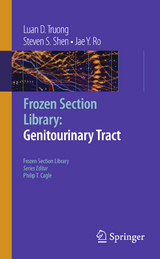 Frozen Section Library: Genitourinary Tract - Luan D. Truong, Steven S. Shen, Jae Y. Ro