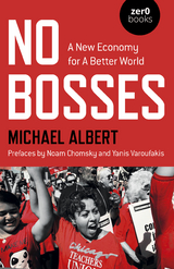 No Bosses -  Michael Albert