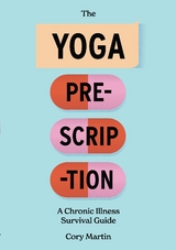 Yoga Prescription -  Cory Martin