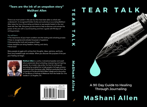 Tear Talk A 90 Guide Day to Healing and Journaling - Mashani Allen