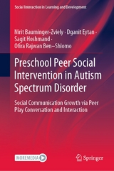 Preschool Peer Social Intervention in Autism Spectrum Disorder - Nirit Bauminger-Zviely, Dganit Eytan, Sagit Hoshmand, Ofira Rajwan Ben–Shlomo