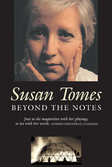 Beyond the Notes -  Susan Tomes