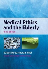 Medical Ethics and the Elderly, 3rd Edition - 