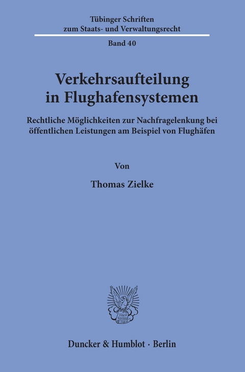 Verkehrsaufteilung in Flughafensystemen. -  Thomas Zielke