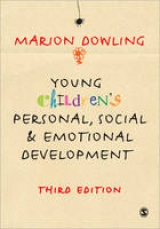 Young Children′s Personal, Social and Emotional Development - Dowling, Marion