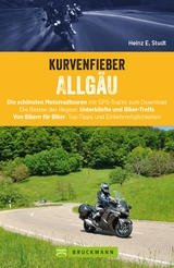 Kurvenfieber Allgäu - Heinz E. Studt