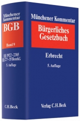 Münchener Kommentar zum Bürgerlichen Gesetzbuch  Bd. 9: Erbrecht §§ 1922-2385, §§ 27-35 BeurkG - 