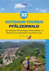 33 Outdoor-Touren Pfälzerwald - Steffen Wulfes