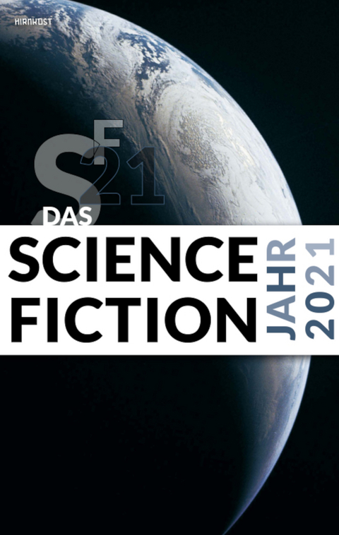 Das Science Fiction Jahr 2021 - 