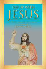 Top Up with Jesus - Harry Aslan