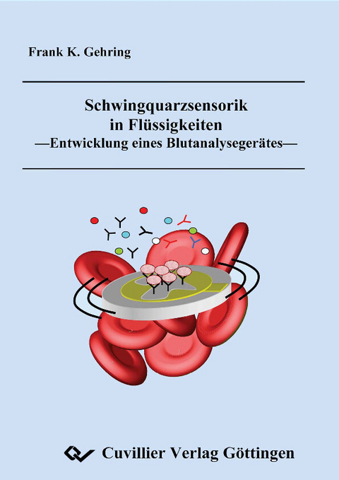 Schwingquarzsensorik in Fl&#xFC;ssigkeiten -  Frank Karl Gehring