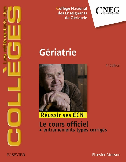 Gériatrie -  College national des enseignants de geriatrie