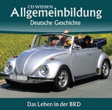 CD WISSEN – Allgemeinbildung - Deutsche Geschichte - Christoph Klessmann, Jens Gieseke