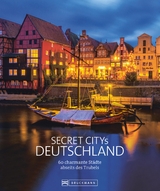 Secret Citys Deutschland - Silke Martin, Thomas Bickelhaupt, Doris Mundus, Britta Mentzel