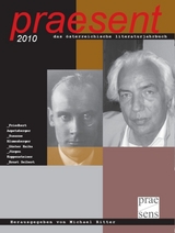 praesent. Das österreichische Literaturjahrbuch / praesent 2010 - 