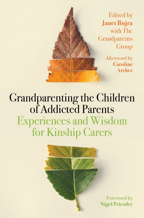 Grandparenting the Children of Addicted Parents - 