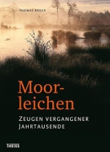 Moorleichen - Thomas Brock