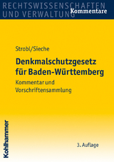 Denkmalschutzgesetz für Baden-Württemberg - Strobl, Heinz; Sieche, Heinz