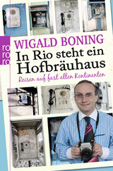 In Rio steht ein Hofbräuhaus - Wigald Boning