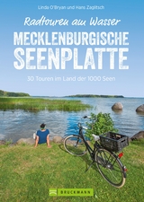 Radtouren am Wasser Mecklenburgische Seenplatte - Linda O'Bryan