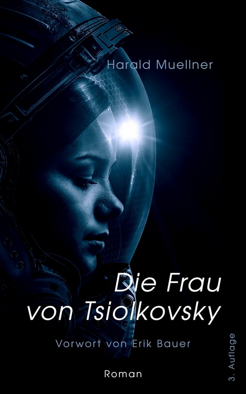 Die Frau von Tsiolkovsky - Harald Muellner