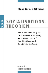 Sozialisationstheorien - Klaus-Jürgen Tillmann