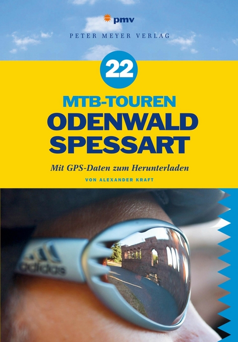 22 MTB-Touren Odenwald Spessart - Alexander Kraft