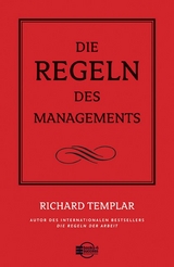Die Regeln des Managements - Richard Templar