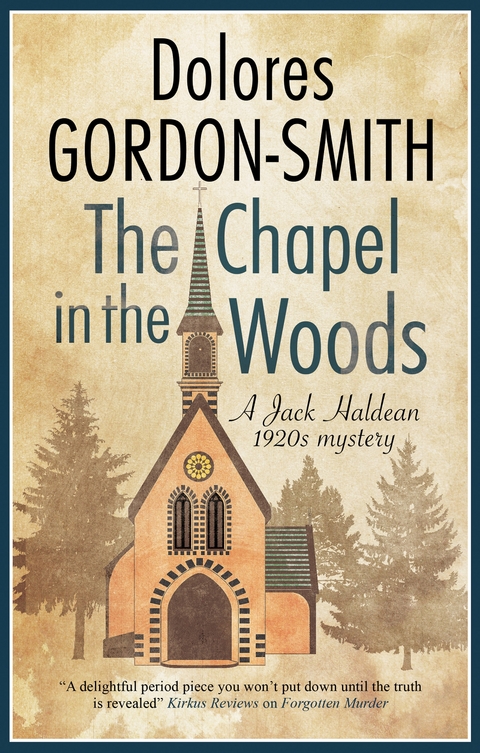 Chapel in the Woods, The -  Dolores Gordon-Smith