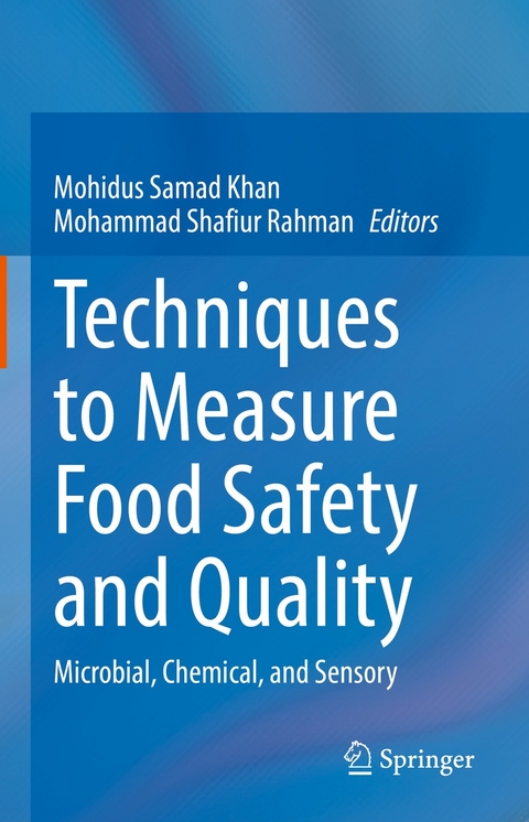 Techniques to Measure Food Safety and Quality - 
