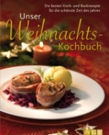 Unser Weihnachtskochbuch - 