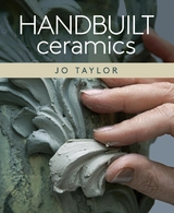 Handbuilt Ceramics -  Jo Taylor