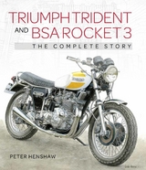 Triumph Trident and BSA Rocket 3 -  Peter Henshaw