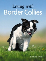 Living with Border Collies - Barbara Sykes