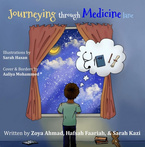 Journeying through Medicine Lane -  Zoya Ahmad