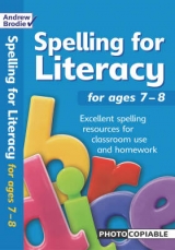 Spelling for Literacy - Brodie, Andrew; Richardson, Judy