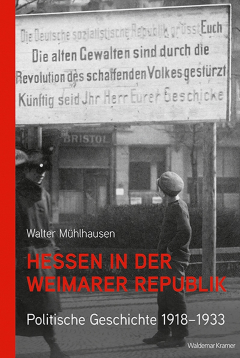 Hessen in der Weimarer Republik - Walter Mühlhausen