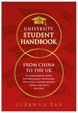 University Student Handbook - From China to the UK -  Suzanna Tan