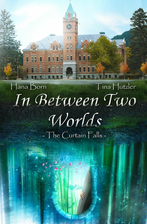 In Between Two Worlds - Tina Hutzler