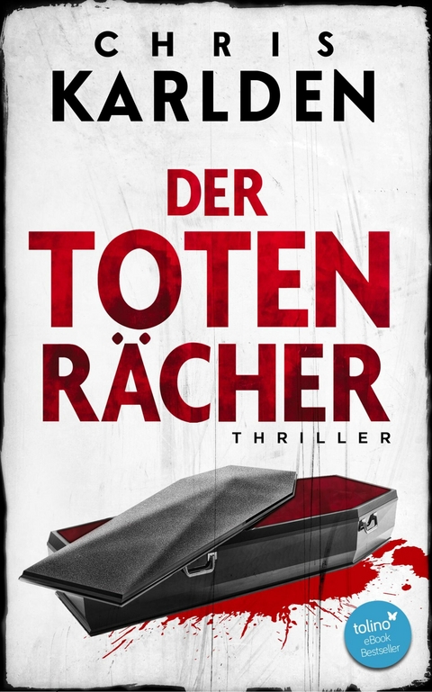 Der Totenrächer: Thriller - Chris Karlden